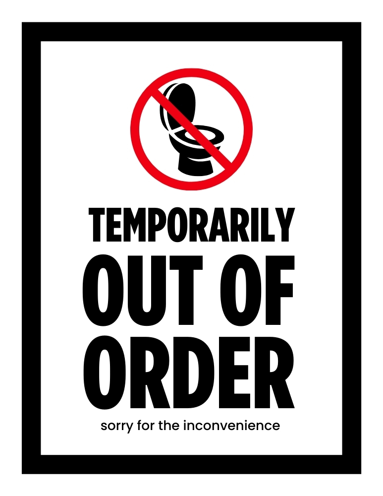 Restroom Out of Order Sign Temp