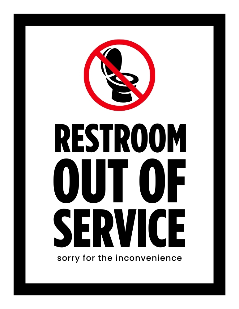 Restroom Out of Service Sign